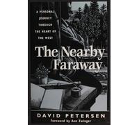 David Petersen Petersen David The Nearby Faraway (Tascabile)