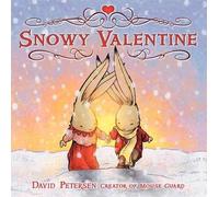 David Petersen Snowy Valentine (Copertina rigida)