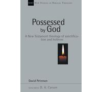 David Peterson Possessed by God (Tascabile) New Studies in Biblical Theology