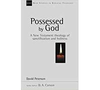 David Peterson Possessed by God (Tascabile) New Studies in Biblical Theology