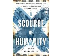 David Petruccelli A Scourge of Humanity (Copertina rigida)