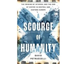 David Petruccelli A Scourge of Humanity (Copertina rigida)