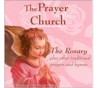 David Phillips - Prayer of the Church/ The Rosary (US Import)