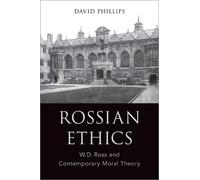 David Phillips Rossian Ethics (Copertina rigida)