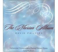 David Phillips - The Marian Album (US Import)