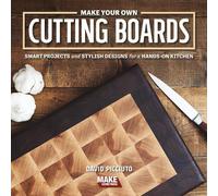 David Picciuto Make Your Own Cutting Boards (Tascabile)