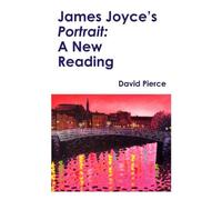 David Pierce James Joyce's Portrait (Copertina rigida)