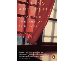 David Pilling Bending Adversity (Tascabile)
