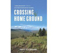 David Pitt-Brooke Crossing Home Ground (Copertina rigida)