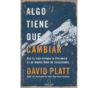 David Platt Algo tiene que cambiar / Something Needs to Change (Tascabile)