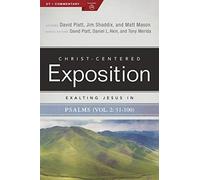 David Platt Jim Shaddix Ma Exalting Jesus in Psalms, Volume 2, Psalm (Tascabile)
