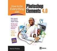 David Plotkin How to Do Everything with Photoshop Elements (Tascabile)