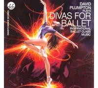 David Plumpton - Divas for Ballet CD - Inspirational Ballet Classic Music DB04C