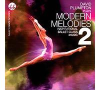 David Plumpton - Modern Melodies Vol 2 CD MM06C - Inspirational Ballet Class Music