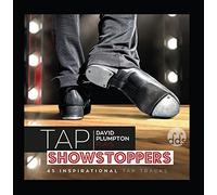 David Plumpton - Tap Showstoppers: Inspirational Tap Class Music