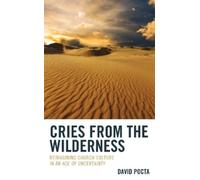 David Pocta Cries from the Wilderness (Copertina rigida)