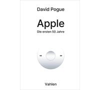 David Pogue Apple: Die ersten 50 Jahre (Tascabile)