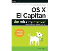 David Pogue OS X El Capitan: The Missing Manual (Tascabile)