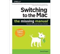 David Pogue Switching to the Mac: The Missing Manual Yosemite Editio (Tascabile)