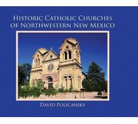 David Policansk Historic Catholic Churches of Northwestern Ne (Copertina rigida)