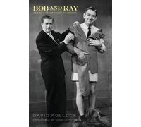 David Pollock Bob and Ray (Copertina rigida) Applause Books