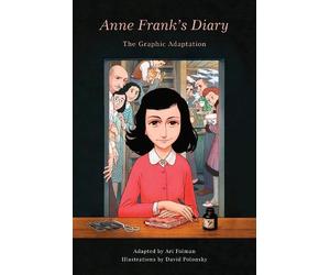 David Polonsky Anne Frank's Diary: The Graphic Adaptation (Copertina rigida)