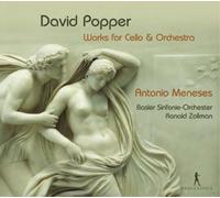 Popper/ Meneses/ Zollman/ Basler - Works For Cello & Orch