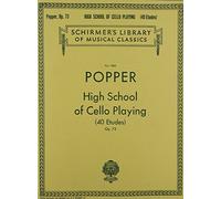 David Popper: High School of Cello Playing, Op. 73: Schirmer Library of