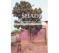 David Porter In the Shade of the Mango Tree (Copertina rigida)