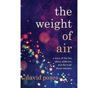David Poses The Weight of Air (Tascabile)