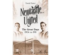 David Potter Newcastle United (Copertina rigida)