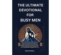 David Powell Sarah Powell The Ultimate Devotional for Busy Men (Tascabile)
