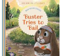 David Powlison Buster Tries to Bail (Copertina rigida)