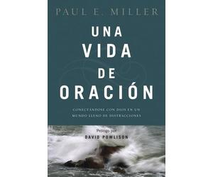David Powlison Una Vida De Oracion (Tascabile)