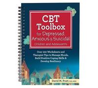 David Pratt CBT Toolbox for Depressed, Anxious & Suicidal Childre (Anello, filo)
