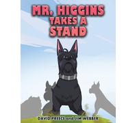 David Preece Jim Webber Mr. Higgins Takes a Stand (Tascabile)