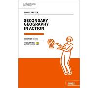 David Preece Secondary Geography in Action (Tascabile)