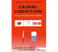 David Premack Causal Cognition (Tascabile) Symposia of the Fyssen Foundation