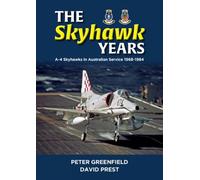 David Prest Peter Greefield The Skyhawk Years (Tascabile)
