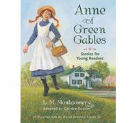David Preston Smith LM Montgomery Deidre Kessle Anne of Green Gable (Tascabile)