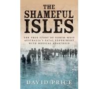David Price The Shameful Isles (Tascabile)