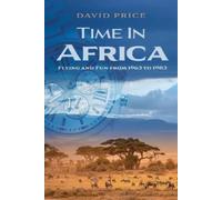 David Price Time in Africa (Tascabile)