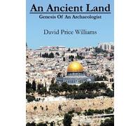 David Price Williams An Ancient Land (Tascabile)