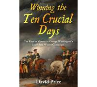 David Price Winning the Ten Crucial Days (Copertina rigida)
