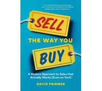 David Priemer Sell the Way You Buy (Tascabile)