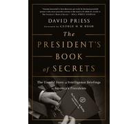 David Priess The President's Book of Secrets (Tascabile)