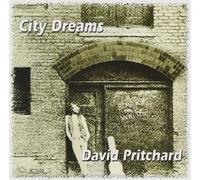 David Pritchard City Dreams (CD) Album