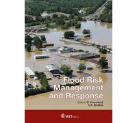 C. A. Brebbia D. Proverbs David P Flood Risk Management and R (Copertina rigida)