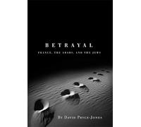 David Pryce-Jones Betrayal (Copertina rigida)