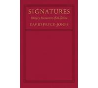 David Pryce-Jones Signatures (Copertina rigida)